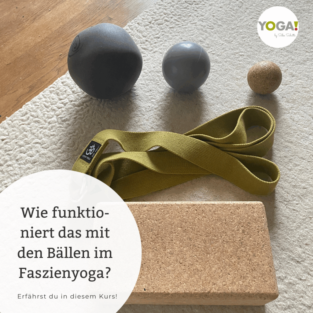 Wie funktioniert das mit den Bällen im Faszienyoga?