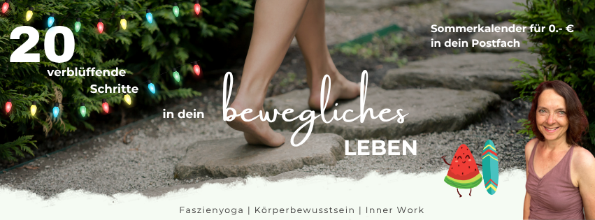 Sommerkalender mit 20 kurzen verblüffenden Videos für mehr Beweglichkeit in Körper und Geist für 0 Euro